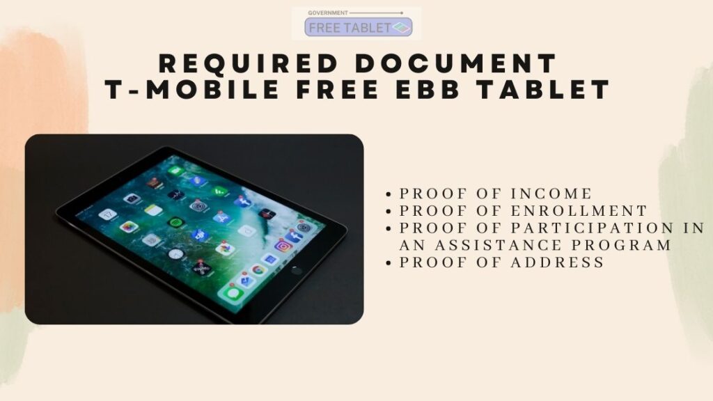  Required Document 
T-Mobile FREE EBB Tablet