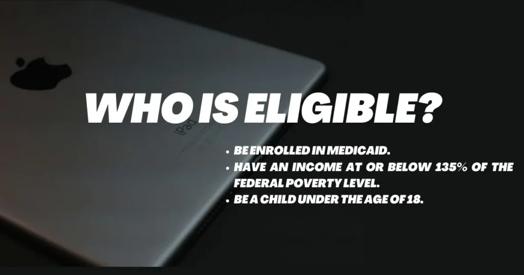 Eligible for Free iPad Medicaid