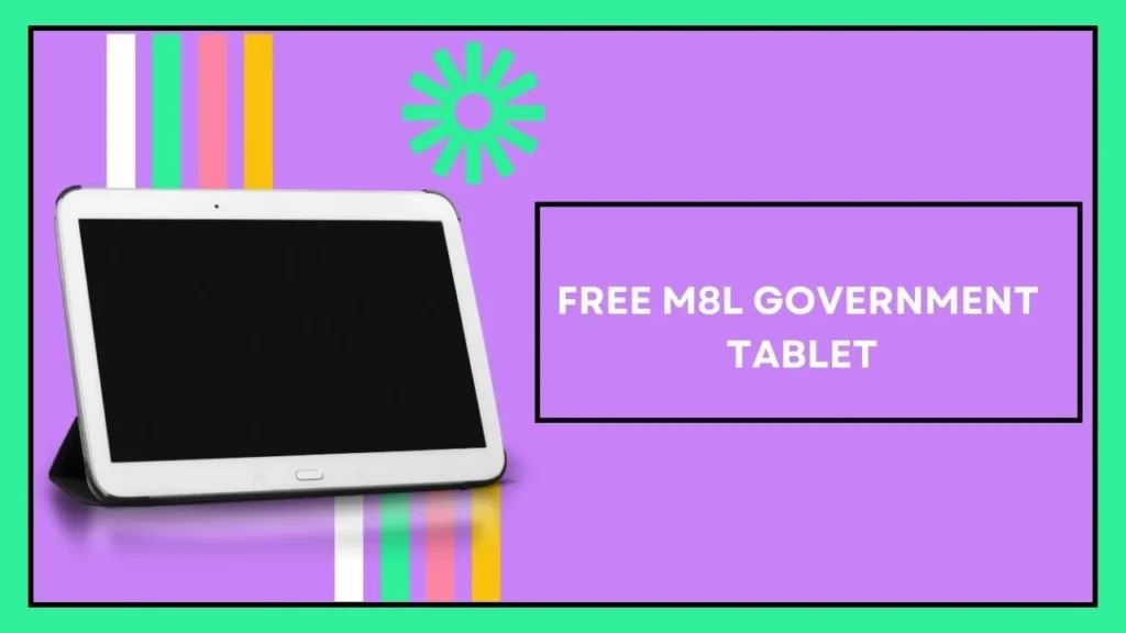 free M8L government tablet