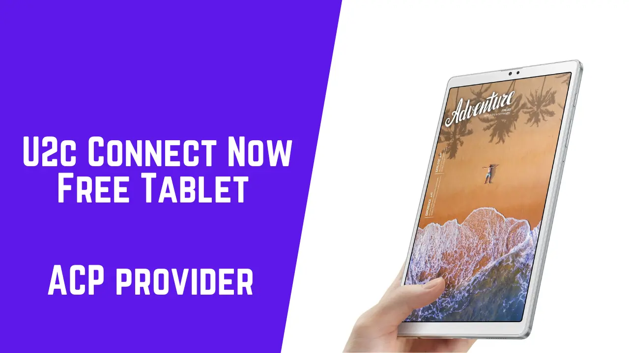U2c Connect Now Free Tablet