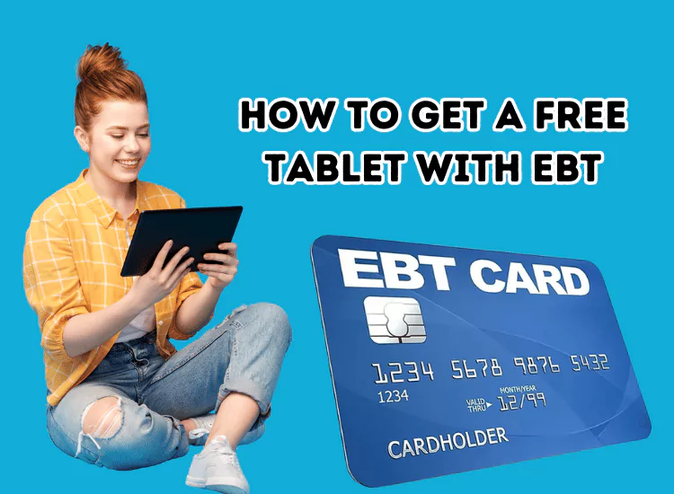 How to Get a Free Tablet with EBT